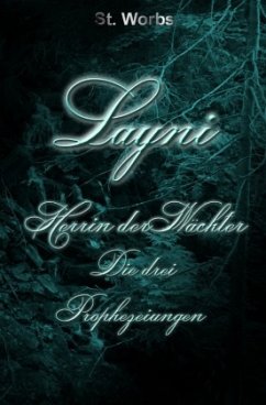 Layni - Herrin der Wächter - Worbs, Stefanie