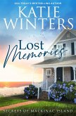 Lost Memories (Secrets of Mackinac Island, #1) (eBook, ePUB)