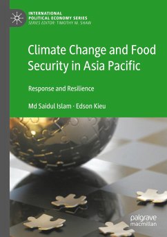 Climate Change and Food Security in Asia Pacific - Islam, Md Saidul;Kieu, Edson