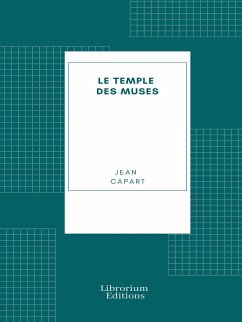 Le temple des muses (Illustrée) (eBook, ePUB) - Capart, Jean