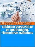 Gobierno Corporativo en Instituciones Financieras Islámicas (eBook, ePUB)