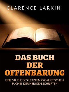 Das Buch der Offenbarung (Übersetzt) (eBook, ePUB) - Larkin, Clarence