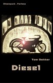 Diesel (eBook, ePUB)