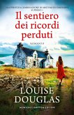 Il sentiero dei ricordi perduti (eBook, ePUB)