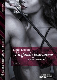 La giusta punizione e altri racconti (eBook, ePUB) - Lercari, Linda