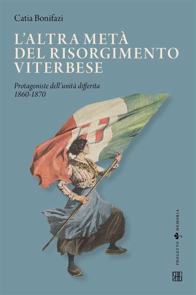 L'altra metà del risorgimento viterbese (eBook, ePUB) L'altra metà del risorgimento viterbese (eBook, ePUB)