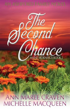 The Second Chance (eBook, ePUB) - MacQueen, Michelle; Maree Craven, Ann