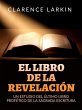 El Libro de la Revelación (Traducido)... - Bild 1