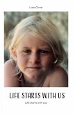 Life starts with us (eBook, ePUB)