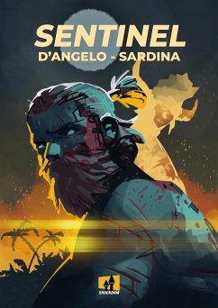 Sentinel (fixed-layout eBook, ePUB) - D'Angelo, Simone; Sardina, Toni