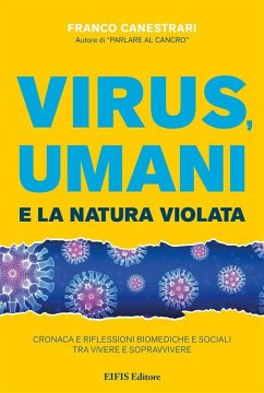 Cover Virus Umani e la Natura Violata (eBook, ePUB)