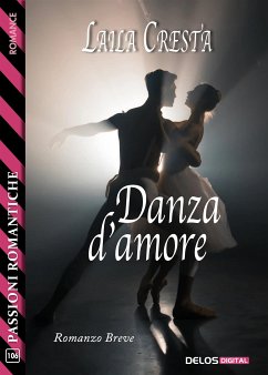 Danza d’amore (eBook, ePUB) - Cresta, Laila