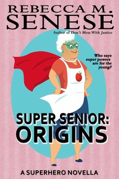 Cover Super Senior: Origins (eBook, ePUB)
