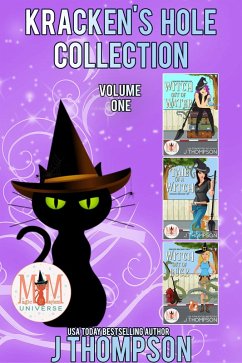 Kracken's Hole Collection: Magic and Mayhem Universe (eBook, ePUB) - Thompson, J.