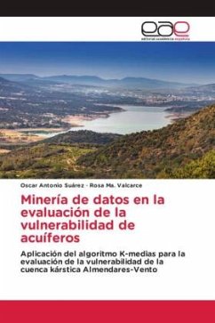 Minería de datos en la evaluación de la vulnerabilidad de acuíferos - Suárez, Oscar Antonio;Valcarce, Rosa Ma.