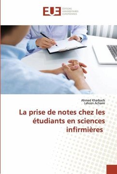 La prise de notes chez les étudiants en sciences infirmières - Kharbach, Ahmed;Achami, Lahcen
