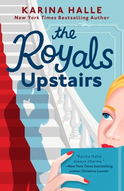 The Royals Upstairs (eBook, ePUB) - Halle, Karina