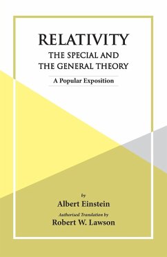 Relativity The Special And The General Theory - Einstein, Albert