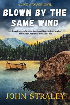 Blown by the Same Wind (eBook, ePUB) - Straley, John