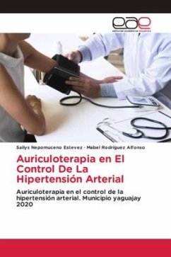 Auriculoterapia en El Control De La Hipertensión Arterial - Nepomuceno Estevez, Sailys;Rodríguez Alfonso, Mabel