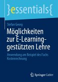 Möglichkeiten zur E-Learning-gestützten Lehre (eBook, PDF)