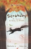 Scratchy the Squirrel: A Time for Friends (eBook, ePUB)