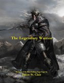 The Legendary Warrior (Sage Saga, #5) (eBook, ePUB)