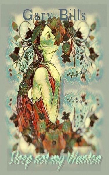 Sleep not my Wanton (eBook, ePUB) Sleep not my Wanton (eBook, ePUB)