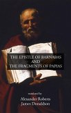 The Epistle of Barnabas and The Fragments of Papias (eBook, ePUB)
