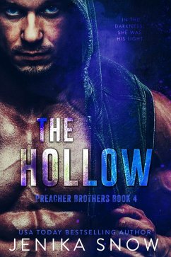 The Hollow (Preacher Brothers, #4) (eBook, ePUB) - Snow, Jenika