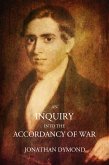 An Inquiry into the Accordancy of War (eBook, ePUB)