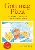 Gott mag Pizza (eBook, ePUB)
