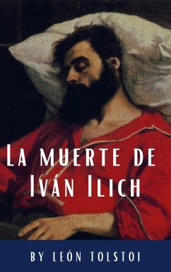 La muerte de Iván Ilich (eBook, ePUB) - Tolstoi, León; Hq, Classics