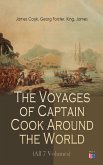 The Voyages of Captain Cook Around the World (All 7 Volumes) (eBook, ePUB)