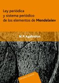 Ley periódica y sistema periódico de los elementos de Mendeleiev (eBook, PDF) Ley periódica y sistema periódico de los elementos de Mendeleiev (eBook, PDF)