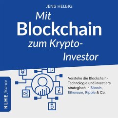 Mit Blockchain zum Krypto-Investor (MP3-Download) - Helbig, Jens