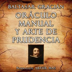 Oráculo Manual y Arte de Prudencia (MP3-Download) - Gracián, Baltasar