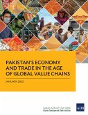 Pakistan's Economy and Trade in the Age of Global Value Chains (eBook, ePUB)