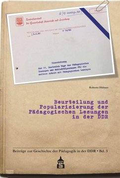 Beurteilung und Popularisierung der Pädagogischen Lesungen in der DDR (eBook, PDF) - Hübner, Roberto
