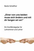 "Einer von uns beiden muss sich ändern und mit dir fangen wir an" (eBook, PDF)