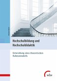 Hochschulbildung und Hochschuldidaktik (eBook, PDF)