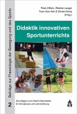 Didaktik innovativen Sportunterrichts (eBook, PDF)