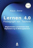 Lernen 4.0 - Pädagogik vor Technik (eBook, PDF)