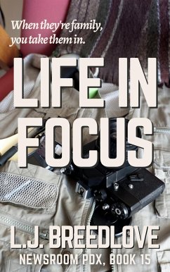 Cover Life in Focus (Newsroom PDX, #15) (eBook, ePUB)