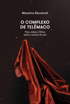 O complexo de telemaco (eBook, ePUB) - Recalcati, Massimo