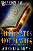 Hell Gates & Hot Flashes (Harrow Bay, #1) (eBook, ePUB)