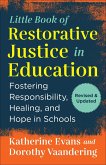 The Little Book of Restorative Justice in Education (eBook, ePUB)