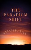 The Paradigm Shift (eBook, ePUB)