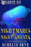 Nightmares & Night Sweats (Harrow Bay, #2) (eBook, ePUB) Nightmares & Night Sweats (Harrow Bay, #2) (eBook, ePUB)