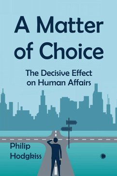 A Matter of Choice - Hodgkiss, Philip